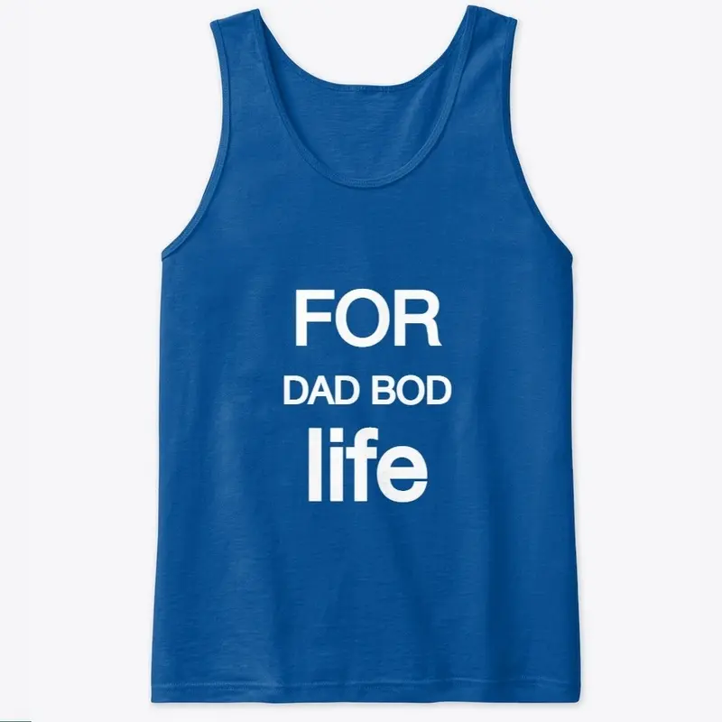 Dad Bod For Life Design